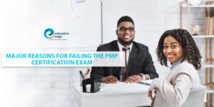 Major-reasons-for-failing-the-PMP-Certification-exam