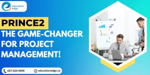 Prince2: The Game-Changer for Project Management