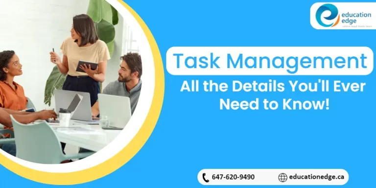 Task Management: All the Details You'll Ever Need to Know!