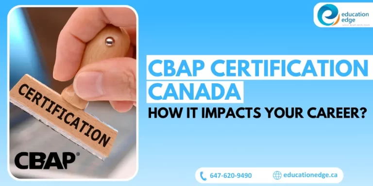 CBAP Certification Canada: How It Impacts Your Career? 