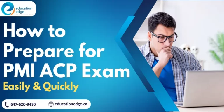 How to Prepare for PMI ACP Exam: Easily & Quickly