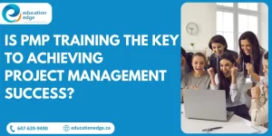 Is PMP Training Key to Achieving Project Management Success?