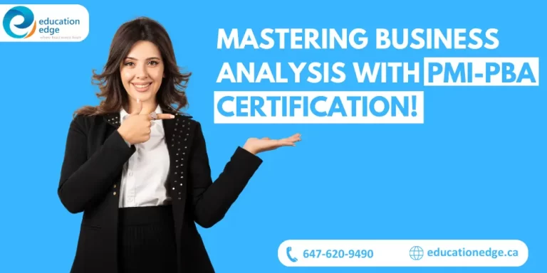 Mastering Business Analysis With PMI-PBA Certification!