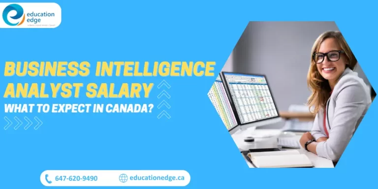 Business Intelligence Analyst Salary: What to Expect in Canada?