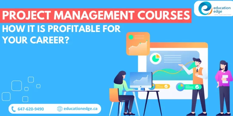 Project Management Courses: How It is Profitable for Your Career?