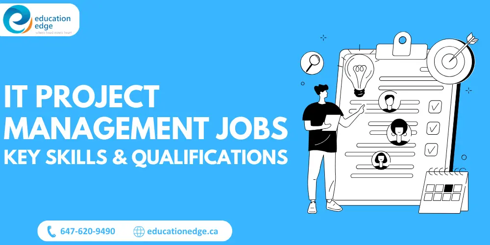 IT Project Management Jobs: Key Skills & Qualifications