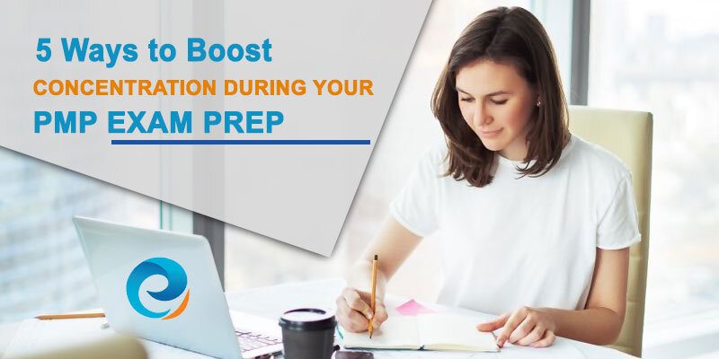 5-Ways-to-boost-concentration-during-your-PMP-Exam-prep