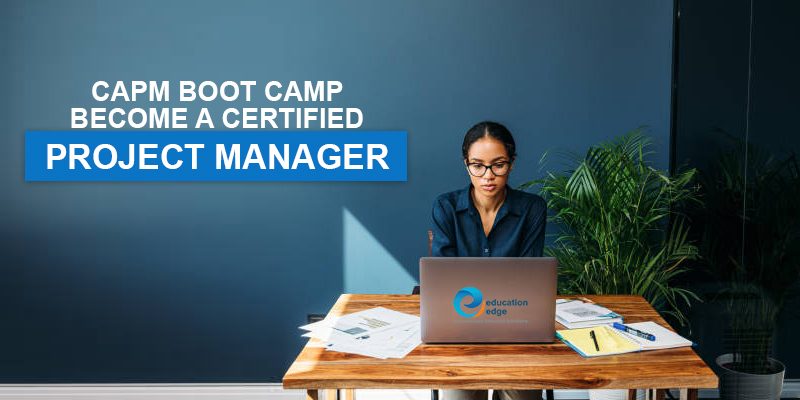 CAPM-Boot-Camp-–-Become-a-Certified-Project-Manager