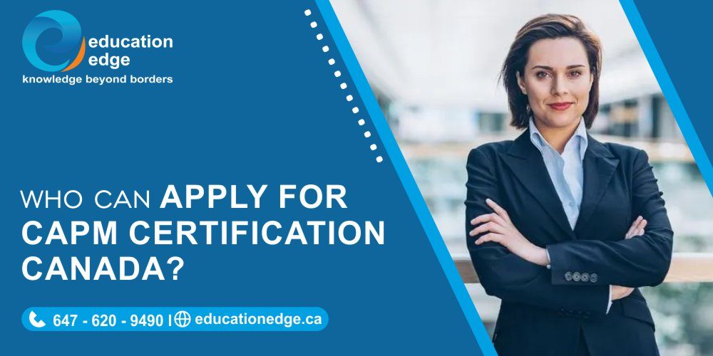 Who-Can-Apply-For-CAPM-Certification-Canada